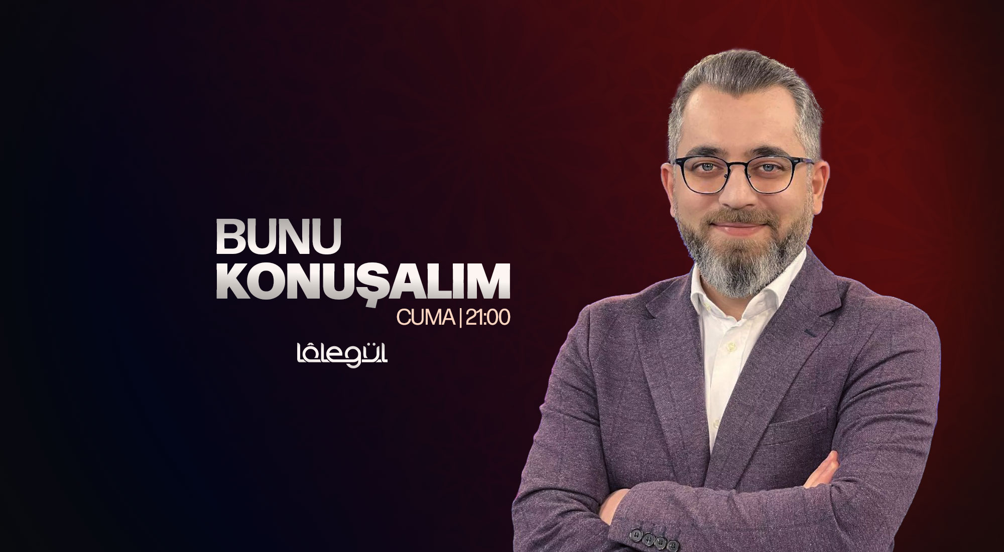 BUNU KONUŞALIM
