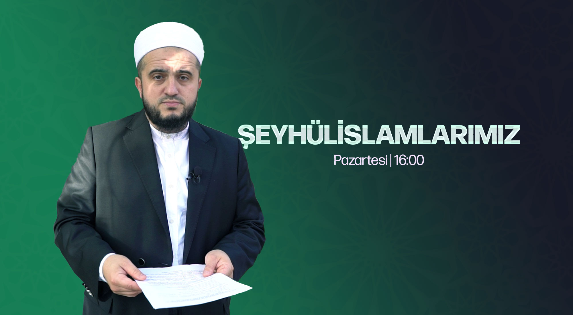 ŞEYHÜLİSLAMLARIMIZ